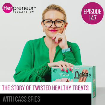 The Story Of Twisted Healthy Treats with Cass Spies